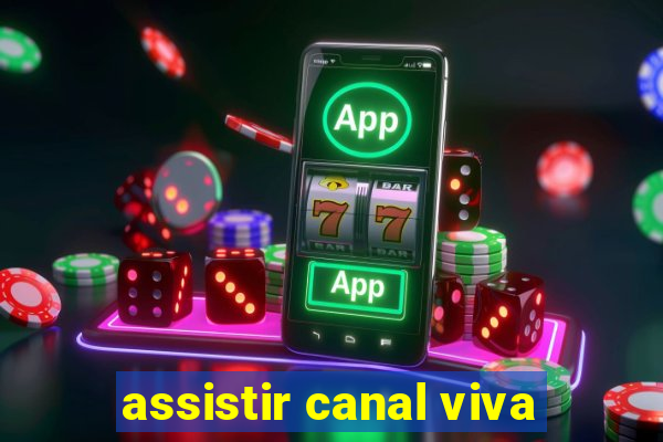 assistir canal viva